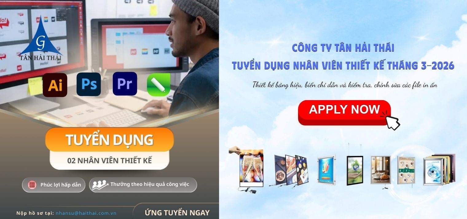 công ty quảng cáo tân hải thái tuyển nhân viên thiết kế tháng ba năm 2026